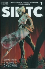 Something is Killing the Children SIKTC 1 8th Print NM Boom! Studios