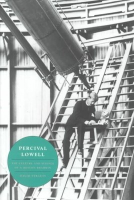Percival Lowell: Die Kultur und Wissenschaft eines Bostoner Brahmanen, Hardcover von S...