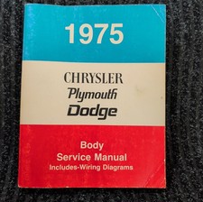 Chrysler Plymouth Dodge 1975 Body Service Manual Wiring Diagram Car Truck Repair