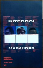 INTERPOL Marauder Ltd Ed RARE Tour Poster! Post Punk This Mirror Weighs A Ton
