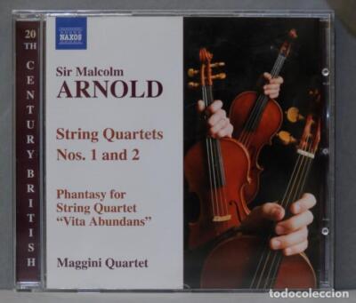 CD. Sir Malcolm Arnold. Maggini Quartet. String Quartets Nos. 1 A