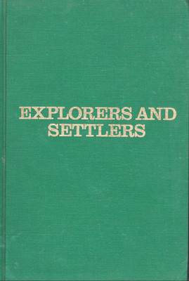 Explorers and Settlers: Historic Places Commemorating the Early Exploration