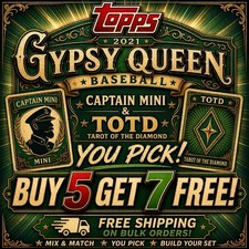 2021 Topps Gypsy Queen Baseball Captain Mini & TOTD YOU PICK! BUY 5 GET 7!