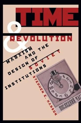 Time and Revolution: Marxism and Buch The University of North Carolina Press