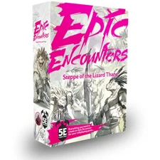 Epic Encounters: Steppe of the Lizard Thane RPG Fantasy Roleplaying Tabletop Gam