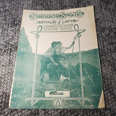 Spring Song Sheet Music Arthur J. Lamb Mendelsohn Jos. W. Stern 1901 P/V