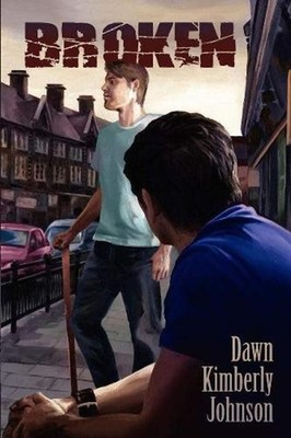 Broken by Dawn Kimberly Johnson (English) Paperback Book