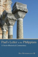 Paul's Letter To The Philippians | A Socio-Rhetorical Commentary | Witherington