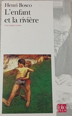 Das Kind und der Fluss | Henri Bosco | Folio plus | Guter Zustand