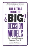 Little Book Of Big Decision Models, The | James Mcgrath | Englisch | Taschenbuch