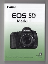 Canon EOS 5D Mark III Digital Camera Instruction Manual / User Guide In English