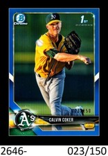 1-2018 BOWMAN CHROME DRAFT BLUE REFRACTOR CALVIN COKER A'S 023/150