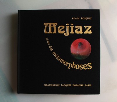 MEJIAZ MALER DER METAMORPHOSEN - (ALain Bosquet) /J. Dopagne - 1980 (Neu)