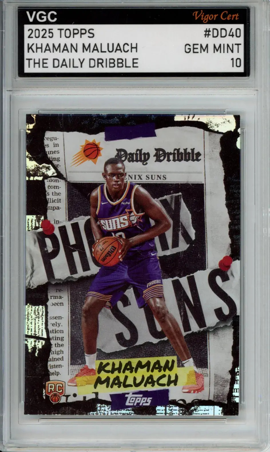 2025 TOPPS THE DAILY DRIBBLE #DD-40 KHAMAN MALUACH ROOKIE RC VGC GEM MINT 10 J83