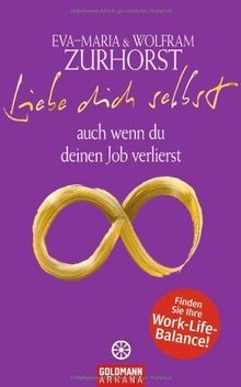 Liebe dich selbst auch wenn du deinen Job verlierst von ... | Buch | Zustand gut