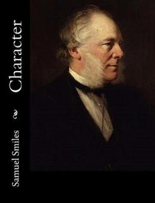 Character by Samuel Smiles