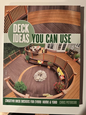 #ad Deck Ideas You Can Use : Creative Deck Designs for Every Home and Yard by Chris $9.00