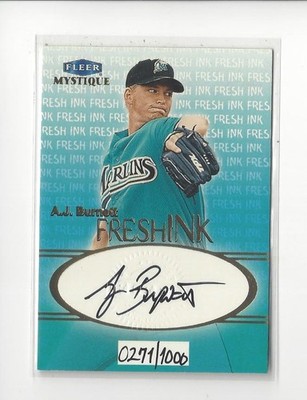 1999 Fleer Mystique Fresh Ink A.J. Burnett Rookie AUTOGRAPH Marlins /1000 