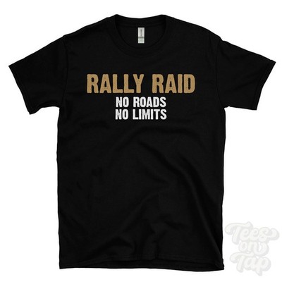 RALLY RAID NO ROAD NO LIMITS T-SHIRT Dakar Race | Offroad Racing | Desert