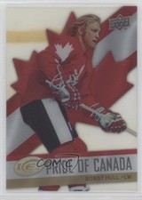 2008-09 Upper Deck Ice Pride of Canada Bobby Hull #PC2 HOF 11jd