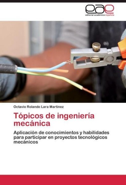 TóPicos De IngenieríA MecáNica Octavio Rolando Lara Martinez-image