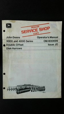 John Deere OM-W20699 Operator's Manual 3000 4000 Series Disk Harrows