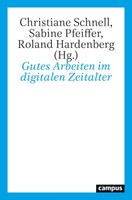 Gutes Arbeiten Im Digitalen Zeitalter | Christiane Schnell | Deutsch | Buch