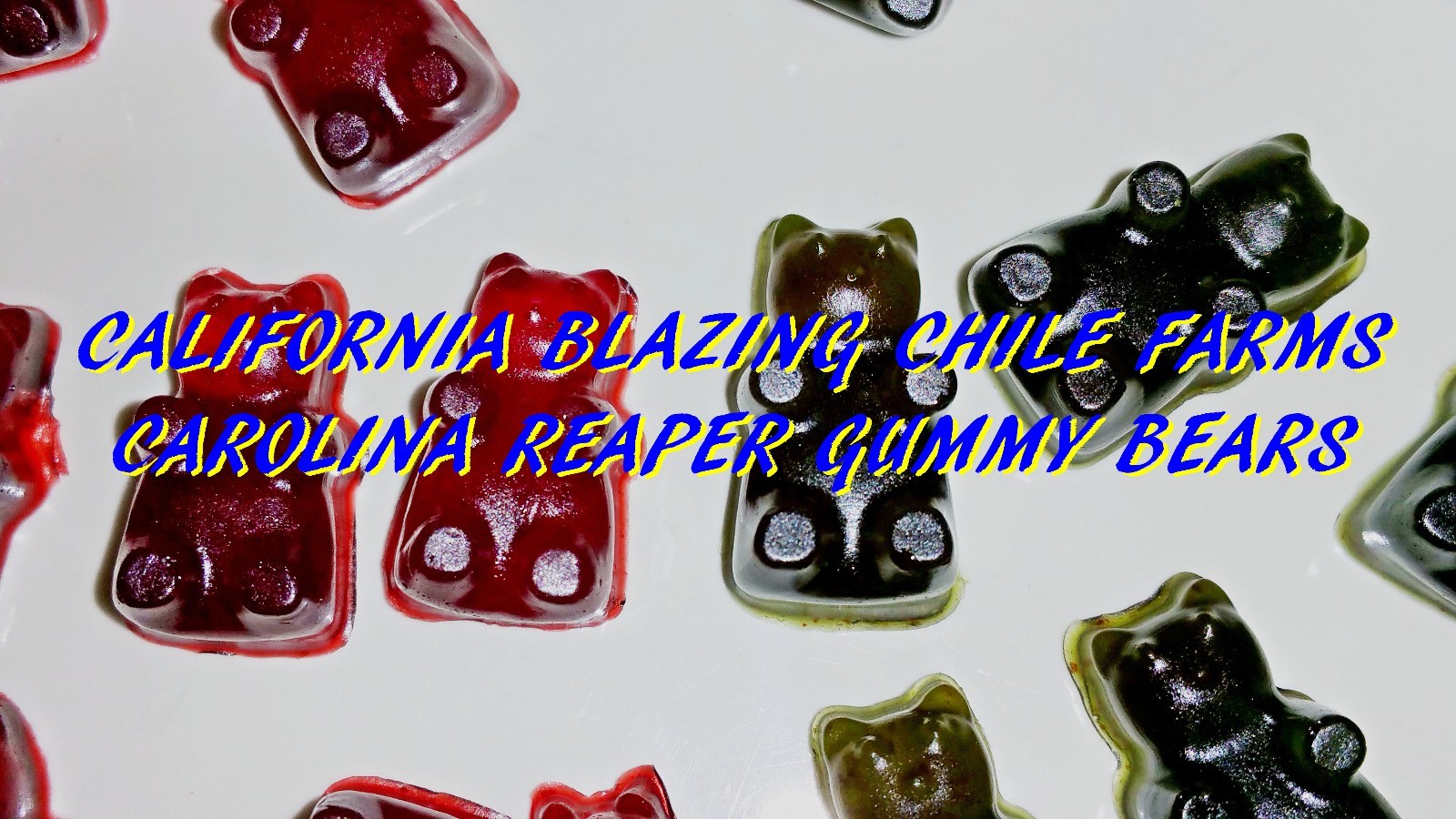 Carolina Reaper Gummy Bears/RoundsWORLD'S HOTTEST GUMMIESPURE TORTURE