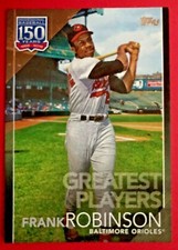 2019 Topps Frank Robinson 083/299 Black 150 Years of Greatest Players Orioles