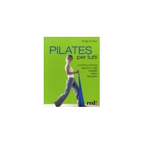 Red Edizioni Pilates Per Tutti - Antje Korte - Immagine 2