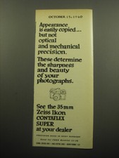 1960 Zeiss Ikon Contaflex Super Camera Ad - Appearance is easily copied
