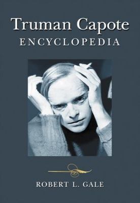 Truman Capote Encyclopedia by 
