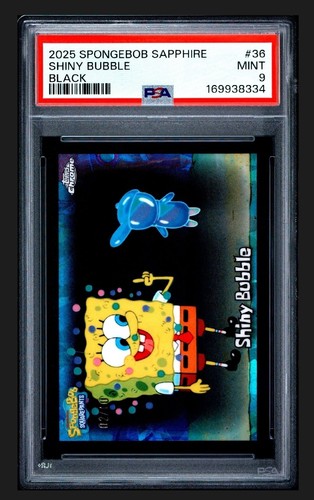 2025 TOPPS CHROME SAPPHIRE SPONGEBOB #36 SHINY BUBBLE /10 💥PSA 9💥