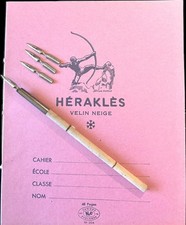 RARE- Cahier d'écolier HERAKLES-Plumes et porte-plume même marque BLANZY GILBERT