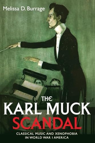 The Karl Muck Scandal by Melissa D Burrage (Paperback Book) - Image 9