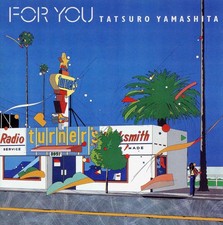 Tatsuro Yamashita FOR YOU CD City Pop Masterpiece Japan Import Obi Strip New