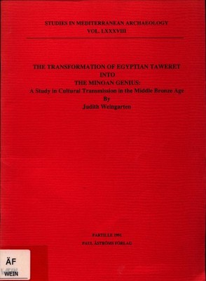 The Transformation of Egyptian Tawaret into the Minoan Genius A study in cultura