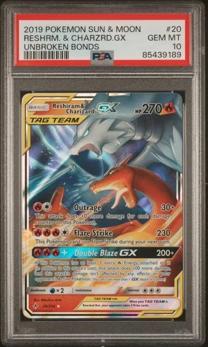 2019 Pokemon Sun & Moon Unbroken Bonds #20 Reshiram & Charizard Gx PSA 10