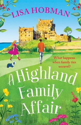 Lisa Hobman A Highland Family Affair (Copertina rigida) Scottish Highland series