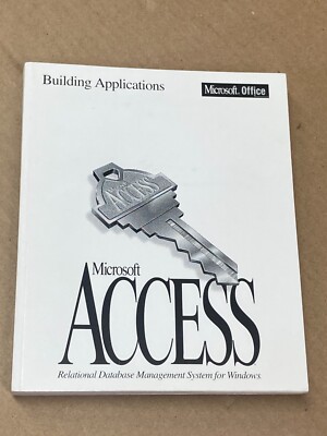 Microsoft Access Building Applications ~ Database Managment System For Windows