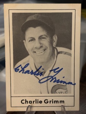 1978 Grand Slam #18 Charlie Grimm Autographed - Bought from Reputable Card Shop