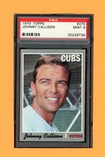 1970 TOPPS #375 JOHNNY CALLISON PSA 9