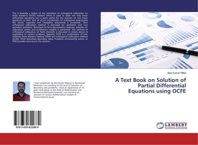 A Text Book on Solution of Partial Differential Equations using OCFE Ajay Kumar 