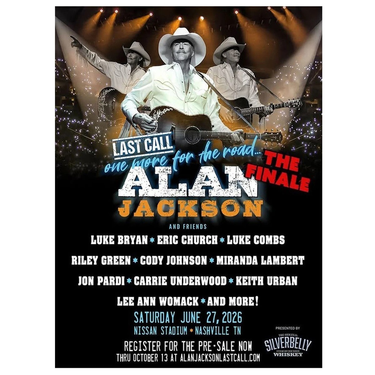 Alan Jackson Last Call The Final Show June 27 2026 Nashville