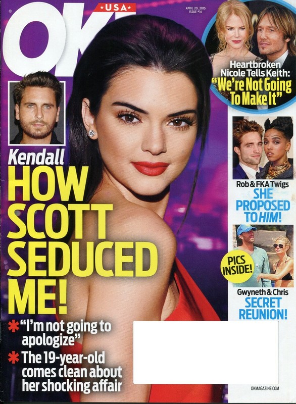 OK! Magazine 4-20-15  Kendall Jenner, Robert Pattison, Keith Urban, Chris Martin