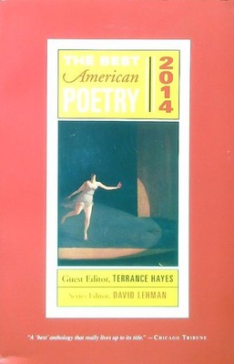 THE BEST AMERICAN POETRY 2014 HAYES TERRANCE - LEHMAN DAVID SCRIBNER 2014 