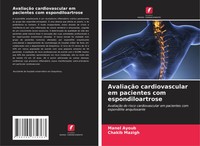Manel Ayoub (U. A.) | AvaliaçãO Cardiovascular Em Pacientes Com Espondiloartrose