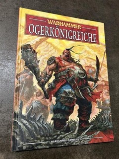 Warhammer Fantasy Codex Ogerkönigreiche 8. Edition
