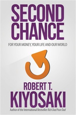 Second Chance: For Your Money, Your Life and Our World (Paperback or Softback)