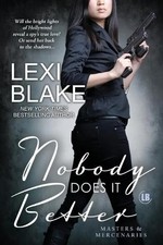 Lexi Blake Nobody Does It Better (Paperback) Masters and Mercenaries (US IMPORT)